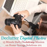 Declutter digital photos {15 minute mission}