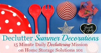 How to declutter summer decorations