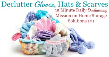 How to declutter gloves, hats and scarves