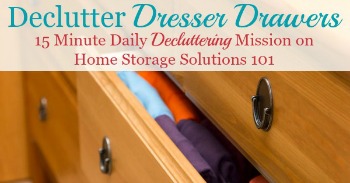 How to declutter dresser drawers