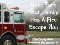 make sure your family has a fire escape plan