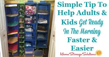 Simple tip to help adults and kids get ready in the morning faster and easier