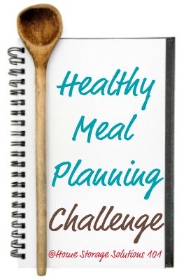 Take the Healthy Meal Planning And Grocery Shopping List Challenge {part of the 52 Weeks to an Organized Home Challenge} to find the best way for you to feed yourself and your family good meals all week long without breaking the bank or spending too much time.