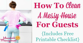 How to clean a messy house for guests