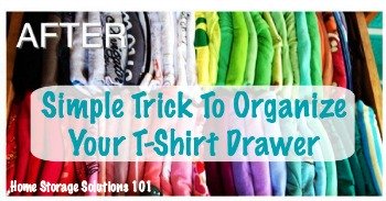 Simple trick to organize your t-shirt drawer