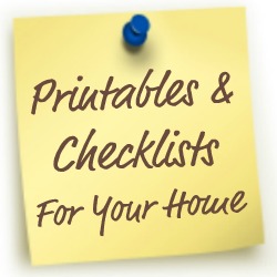 printables and checklists for your home