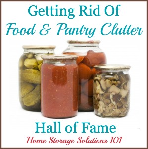 List of food and pantry clutter items to consider getting rid of, plus hall of fame showing success stories to get inspired by what others have accomplished.