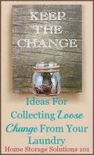 ideas for collecting loose change from your laundry