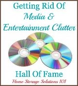 getting rid of media and entertainment clutter hall of fame