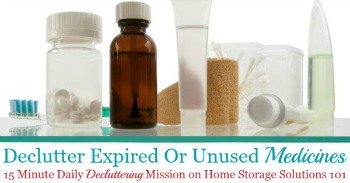How to declutter expired or unused medicines