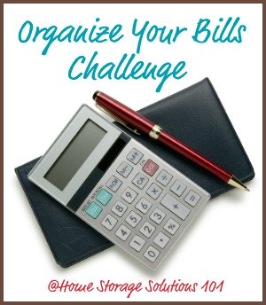 Step by step instructions for how to organize bills, including finding them to pay them on time, how to reference them after payment if needed, plus how long to keep paid bill stubs before decluttering {part of the 52 Week Organized Home Challenge on Home Storage Solutions 101} #OrganizeBills #OrganizedHome #BillOrganization