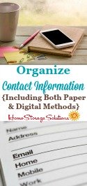 Ideas for how to organize contact information, including both paper and digital methods