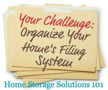 How to organize files and create home filing system to keep track of all your home's paper {part of the 52 Week Organized Home Challenge on Home Storage Solutions 101}