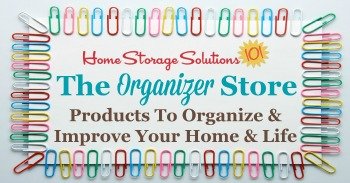 The Organizer Store: Products To Organize & Improve Your Home & Life