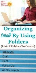 Organizing email by using folders, including a list of folders to create