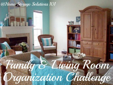 Step by step instructions for organizing your living room and family room, using the concept of centers or stations {on Home Storage Solutions 101}