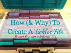 how and why to create a tickler file