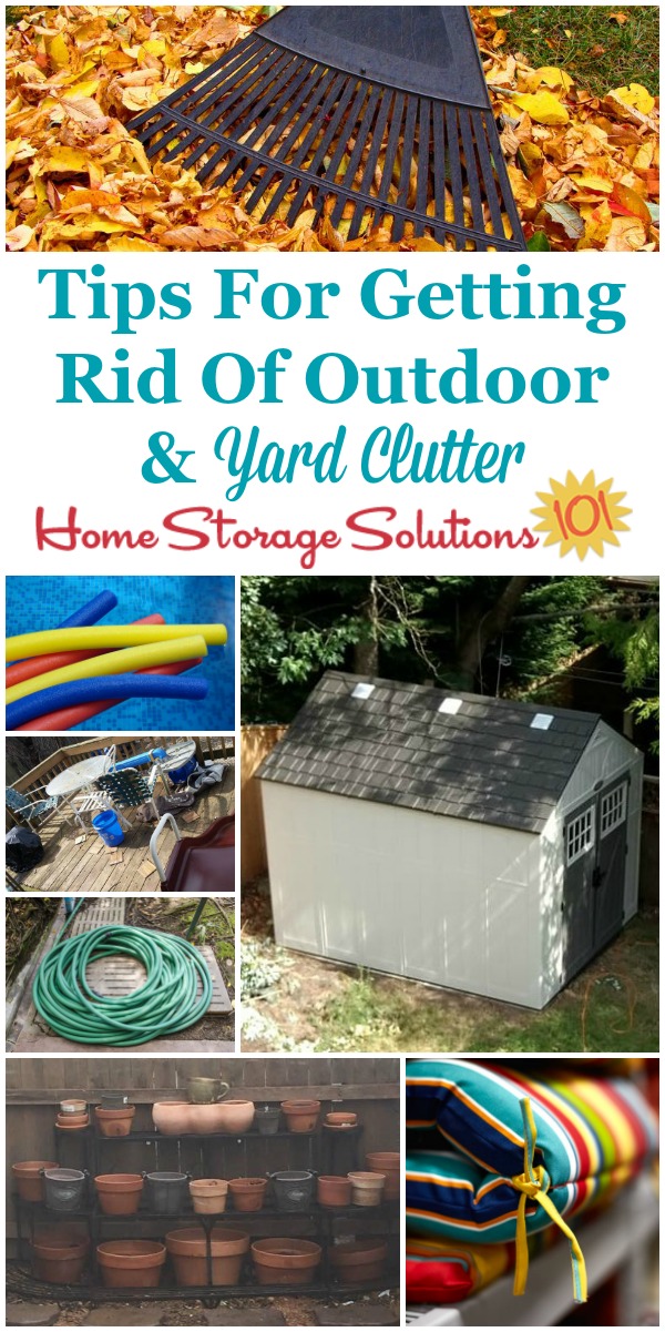 Tips for getting rid of outdoor and yard clutter, including a round up of Declutter 365 missions and articles {on Home Storage Solutions 101} #YardClutter #Declutter365 #OutdoorClutter