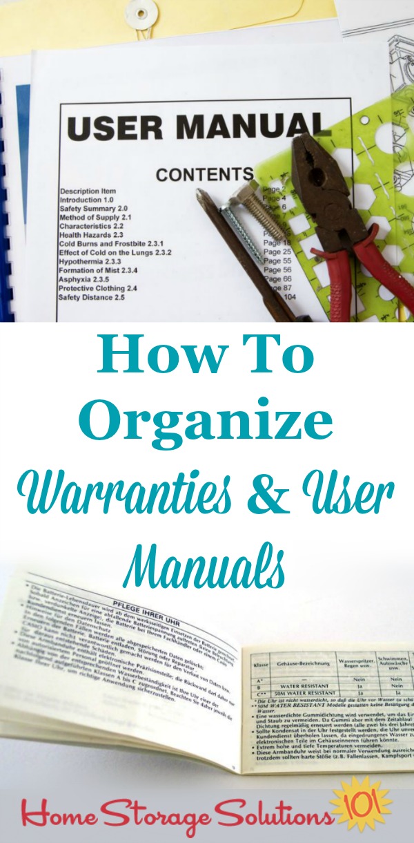 How to organize warranties and manuals in your home in three ways, in your home filing system, in binders, or digitally {on Home Storage Solutions 101} #OrganizeWarranties #OrganizeOwnersManuals #PaperOrganization