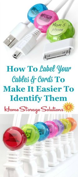 How to labels cords, wires and cables you've got for various electronics in your home, so you can identify them more easily when you need them {on Home Storage Solutions 101}