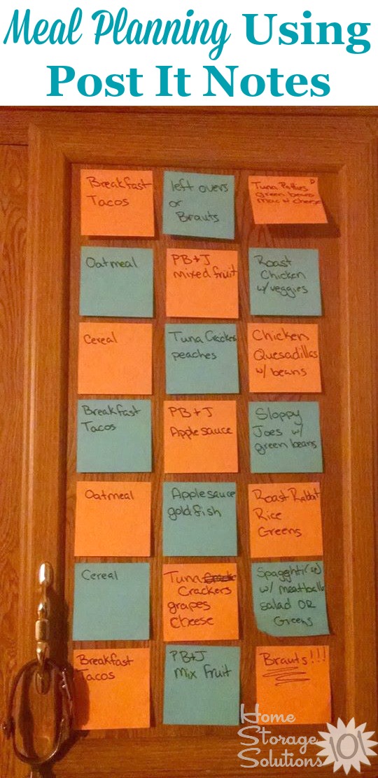 Use post it notes as a weekly meal planner in your kitchen on a cabinet door {featured on Home Storage Solutions 101}