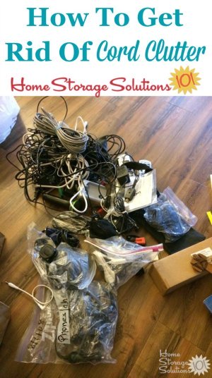 How to get rid of cord clutter in your home, including tips for proper disposal of these cables, chargers and cords {on Home Storage Solutions 101}