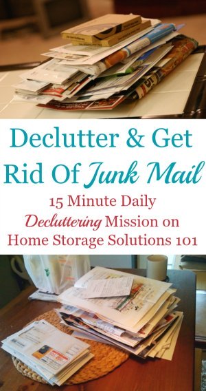 How to #declutter junk mail piles from your home, plus the steps to take to get rid of junk mail and keep it from re-accumulating in your home from now on {on Home Storage Solutions 101} #JunkMail #Declutter365