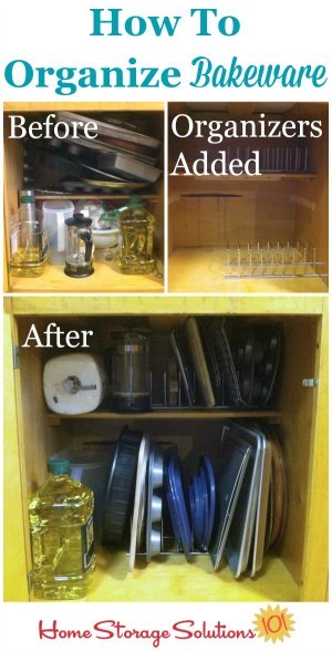 How to organize bakeware in your kitchen cabinet using a simple bakeware organizer {featured on Home Storage Solutions 101}