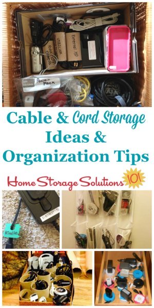 Lots of cable and cord storage ideas and organization tips, including how to label them, keep them untangled, and several DIY solutions and organizer products you can use for this task {on Home Storage Solutions 101}