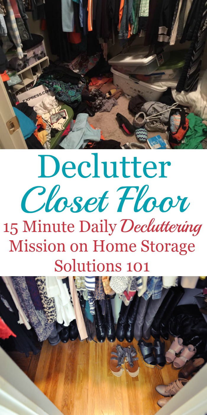 Tips and ideas for #decluttering your closet floor, including how to do it and lots of before and after photos from readers to get inspired to tackle and clean out your closet {a #Declutter365 mission on Home Storage Solutions 101} #DeclutterCloset