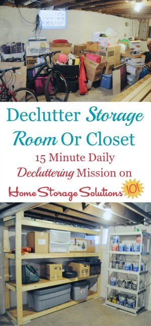 How to declutter your storage room or storage closet, including a discussion of postponed decisions types of clutter and how to do this task without making a bigger mess {on Home Storage Solutions 101}
