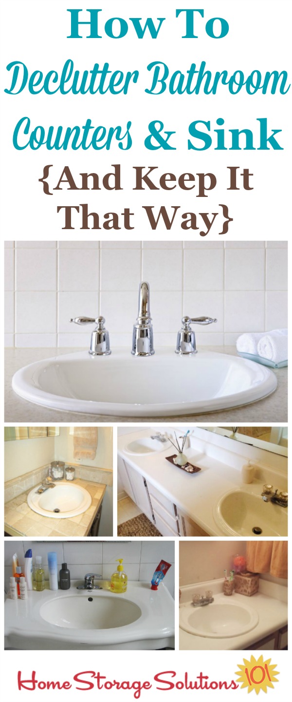 How to declutter your bathroom sink and counter, and then develop the daily habit to keep it cleared off from now on {on Home Storage Solutions 101}