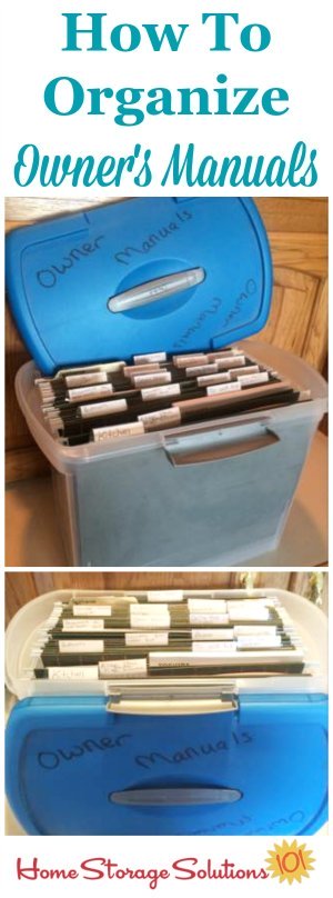 How to organize owner's manuals in a filing system {on Home Storage Solutions 101}