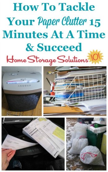 How to tackle your paper clutter 15 minutes at a time in the #Declutter365 missions so you can see real results {on Home Storage Solutions 101}