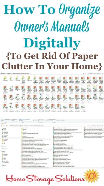 How to organize owner's manuals digitally so that you can get rid of even more paper clutter in your home {featured on Home Storage Solutions 101} #OrganizeManuals #OwnersManuals #PaperClutter