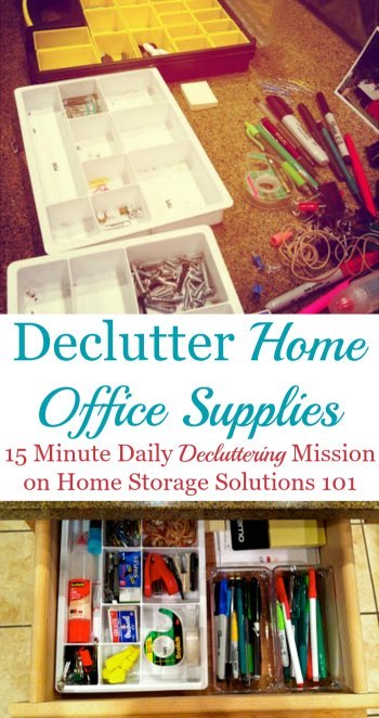 How to declutter home office supplies {one of the #Declutter365 missions on Home Storage Solutions 101} #HomeOfficeSupplies #Decluttering