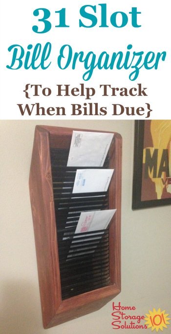 31 slot bill organizer that can be used to keep track of when bills are due, so you no longer miss any payments {featured on Home Storage Solutions 101}