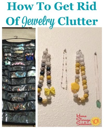 How to get rid of jewelry clutter and keep only the items that you want, need, and bring you joy {on Home Storage Solutions 101}