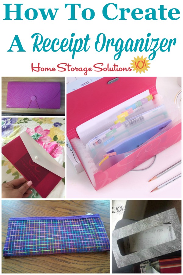 How to make a receipt organizer to keep paper and receipt clutter at bay {on Home Storage Solutions 101} #ReceiptOrganizer #OrganizeReceipts #PaperOrganization