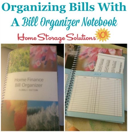 How to organize bills with a bill organizer notebook {on Home Storage Solutions 101}