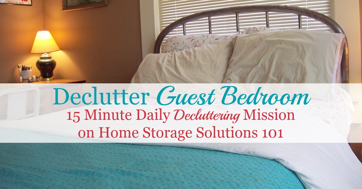 Guest bedroom declutter mission, with instructions for how to clear the clutter from your guest room or spare room, as well as before and after photos from readers who've already done it to get you inspired {Declutter 365 mission on Home Storage Solutions 101} Guest bedroom declutter mission, with instructions for how to clear the clutter from your guest room or spare room, as well as before and after photos from readers who've already done it to get you inspired {Declutter 365 mission on Home Storage Solutions 101}
