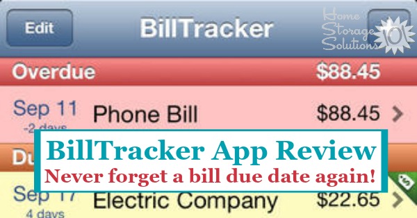 Review of the Billtracker app for iPhone which allows you to track your bills due dates so you can always know what bills to pay next and their due dates, to help you with your finances {on Home Storage Solutions 101}