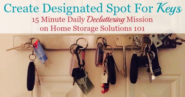 Ideas for how to create a designated spot for keys in your home so that you no longer misplace them {#Declutter365 mission on Home Storage Solutions 101}