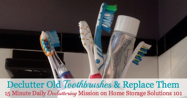 Here's how often you should change your toothbrush and what you should do both between and after toothbrush replacements with those brushes for cleaning them and alternative uses after you're not using them anymore {on Home Storage Solutions 101}
