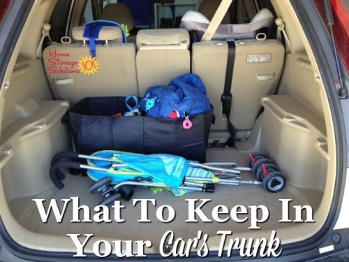 List of what to keep in your car's trunk for convenience and emergencies {on Home Storage Solutions 101}