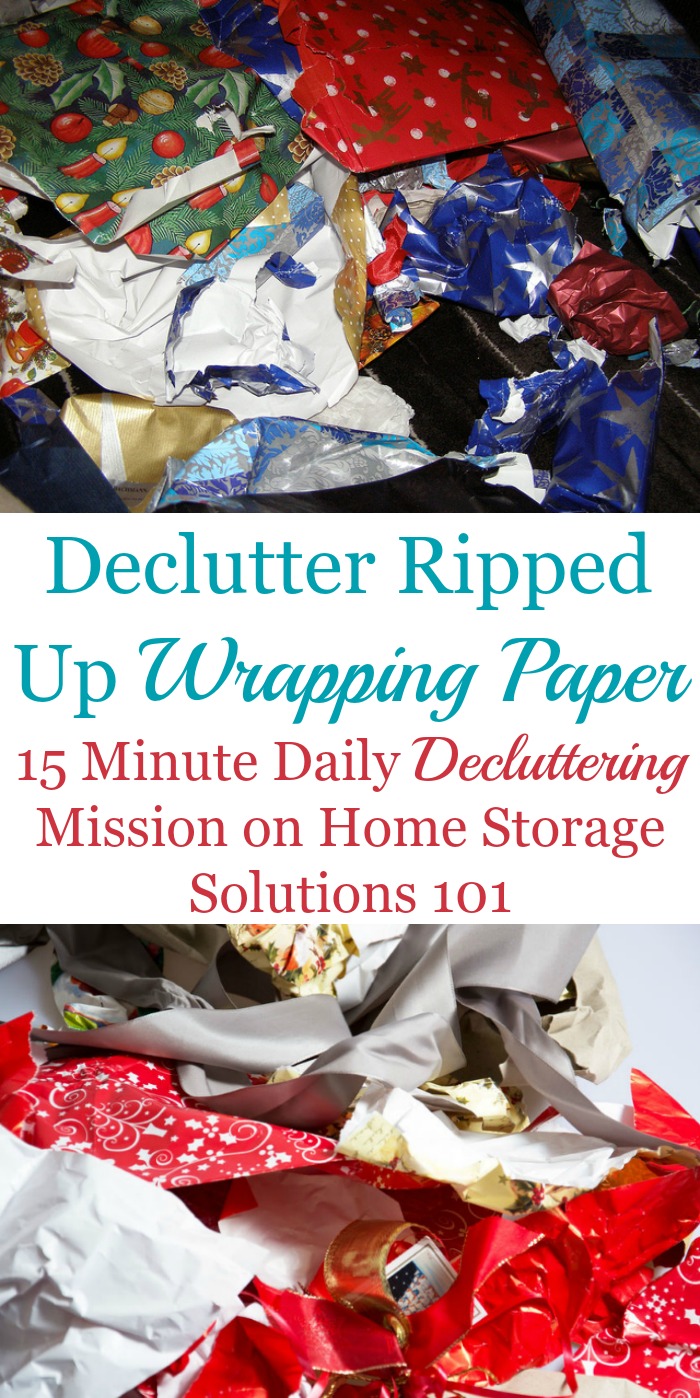 Declutter ripped wrapping paper from your home after opening presents on Christmas, as your daily decluttering mission {on Home Storage Solutions 101, part of the #Declutter365 missions} #ChristmasClutter #ChristmasOrganizing