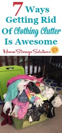 Getting Rid Of Clothing Clutter Getting Rid Of Clothing Clutter