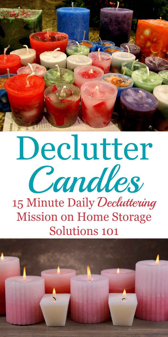 How to declutter candles from your home {part of the #Declutter365 missions on Home Storage Solutions 101} How to declutter candles from your home {part of the #Declutter365 missions on Home Storage Solutions 101}