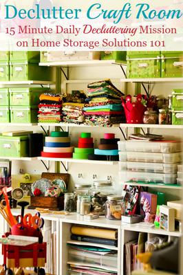 https://www.home-storage-solutions-101.com/images/declutter-craft-room-15-minutes-at-a-time-mission-21827599.jpg