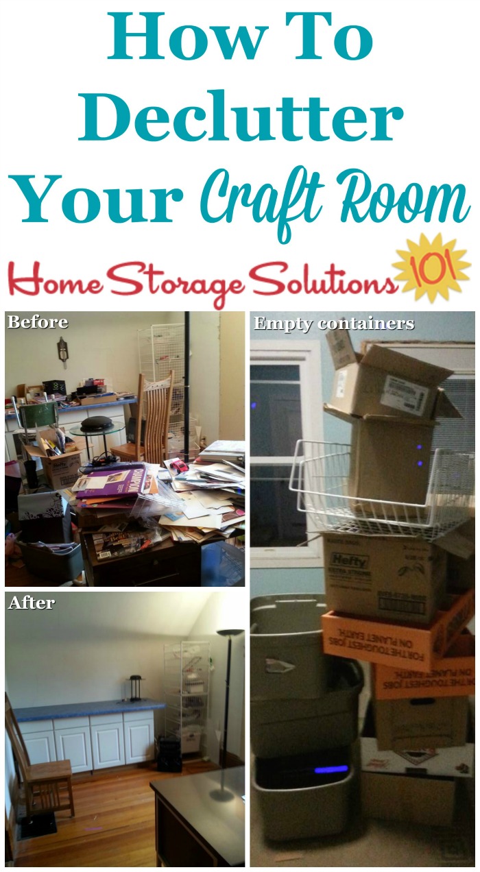 How to #declutter your craft room, with instructions to help you not be overwhelmed by the process, and to help you get rid of both clutter and even excess storage containers {on Home Storage Solutions 101} #CraftRoomOrganization #Decluttering